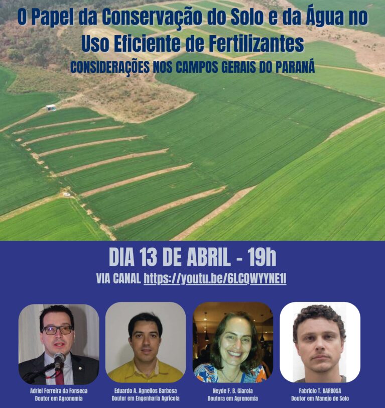 Evento online dia 13/04: O Papel da Conservação do Solo e da Água no Uso Eficiente de Fertilizantes